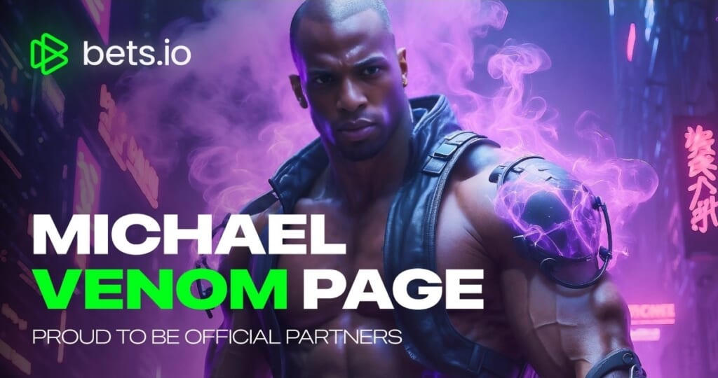 bets.io
MICHAEL VENOM PAGE PROUD TO BE OFFICIAL PARTNERS